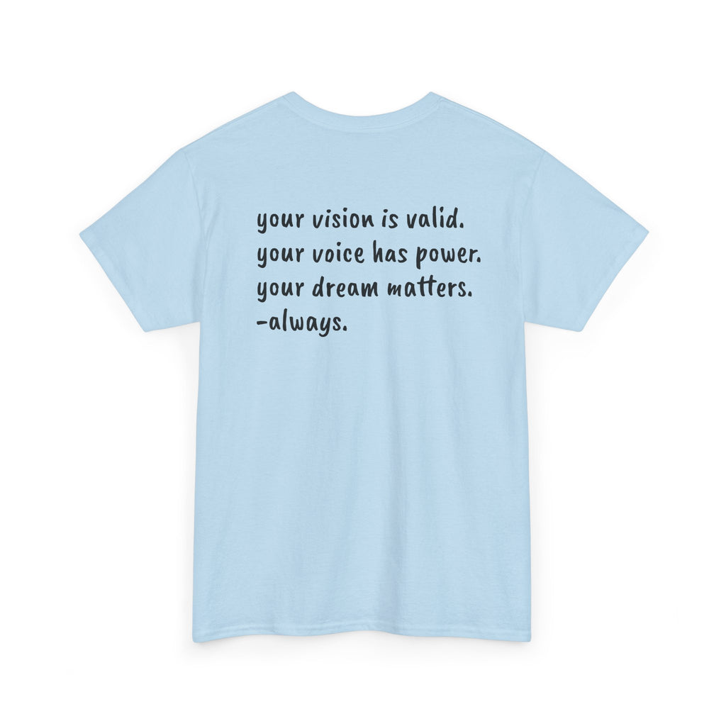 Vision Matters Tee