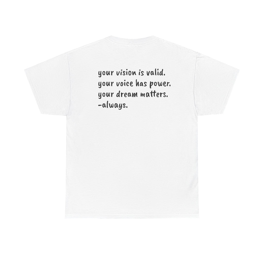 Vision Matters Tee