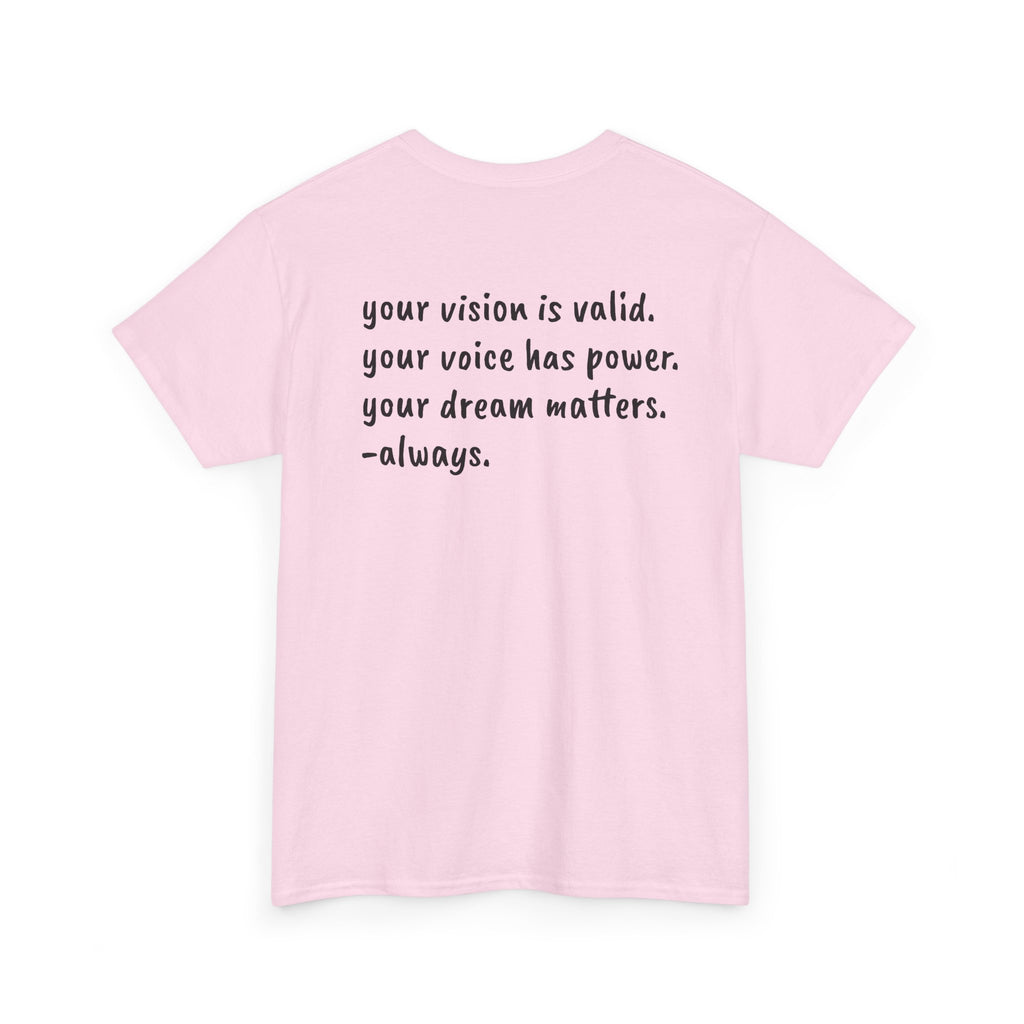 Vision Matters Tee
