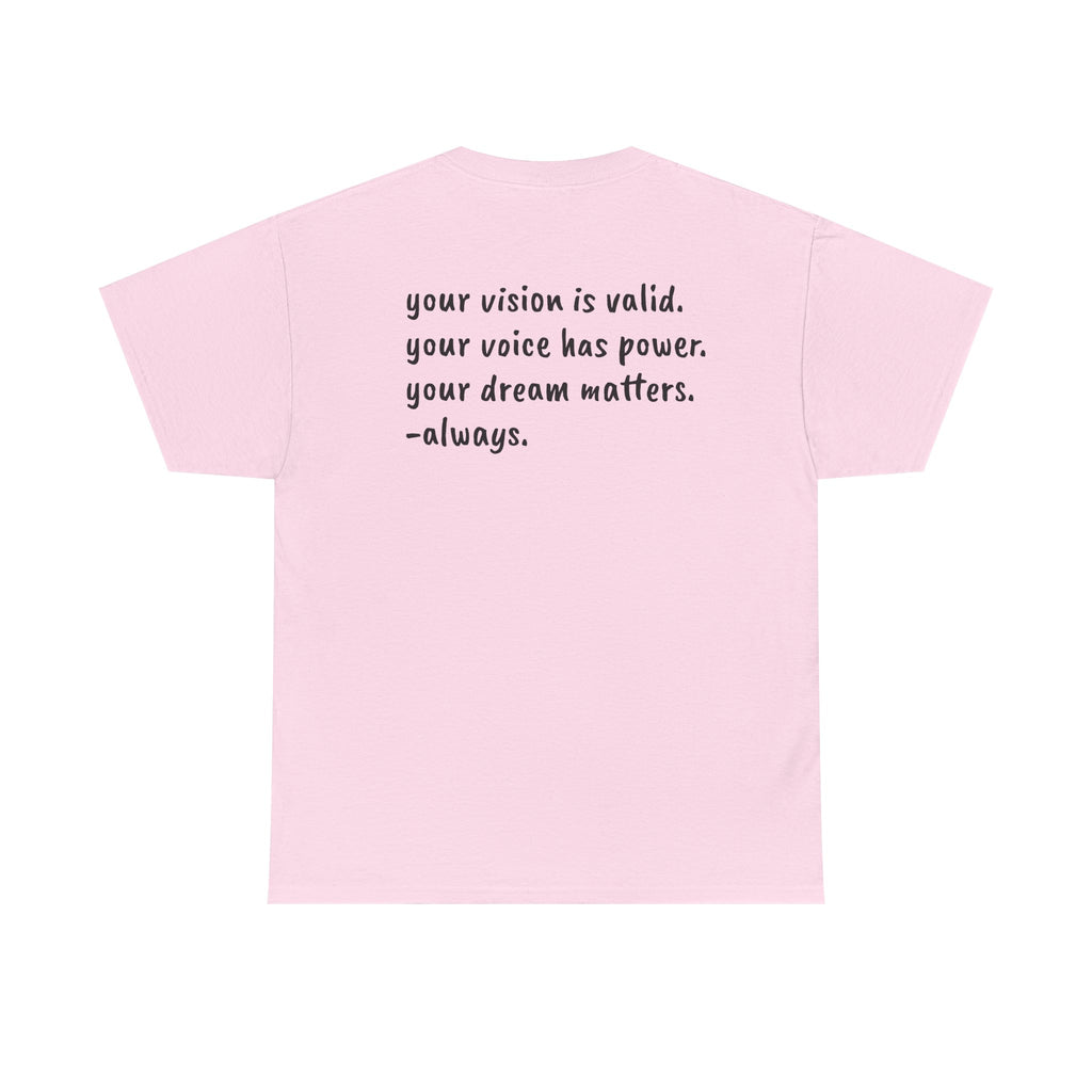 Vision Matters Tee