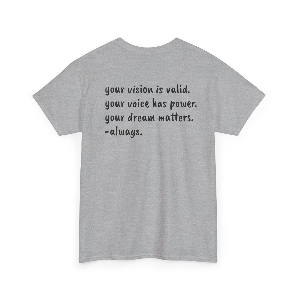 Vision Matters Tee