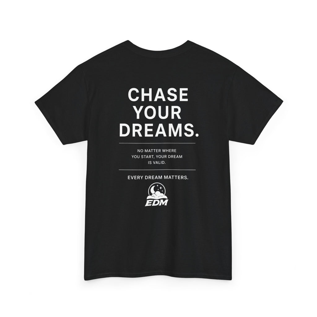Dream Chaser Tee