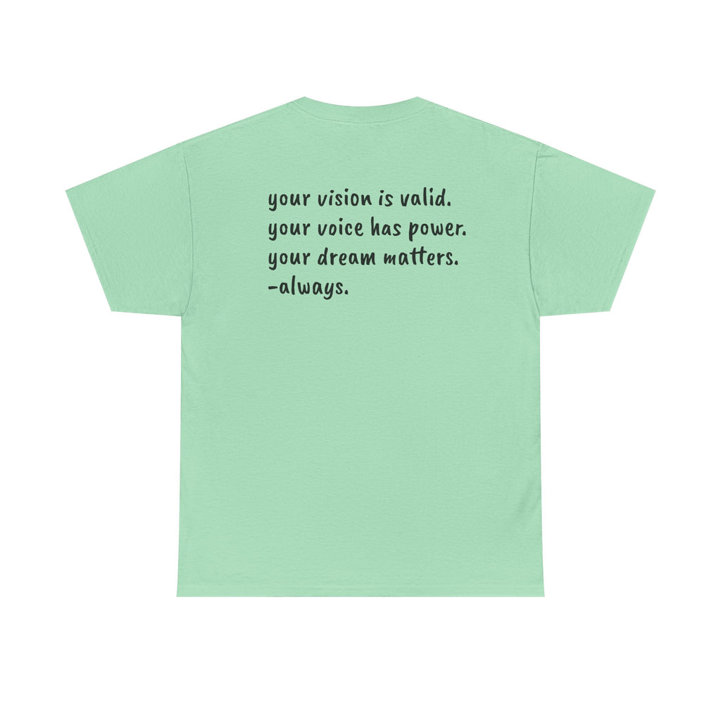 Vision Matters Tee
