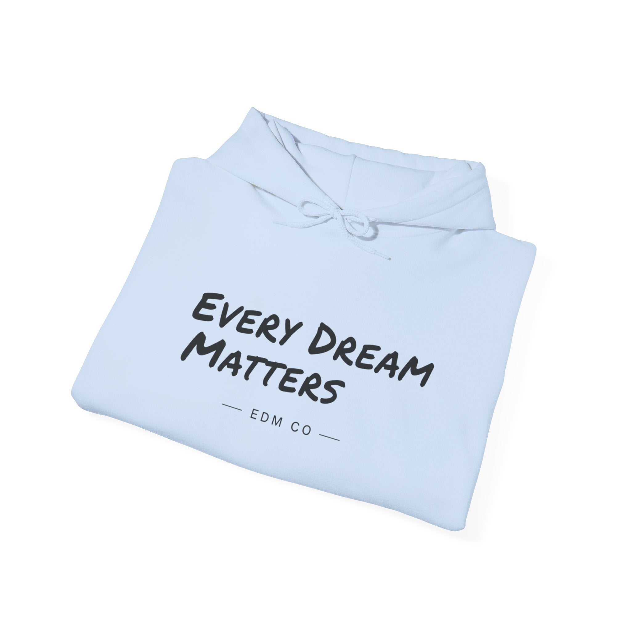 Everyday Dream Hoodie