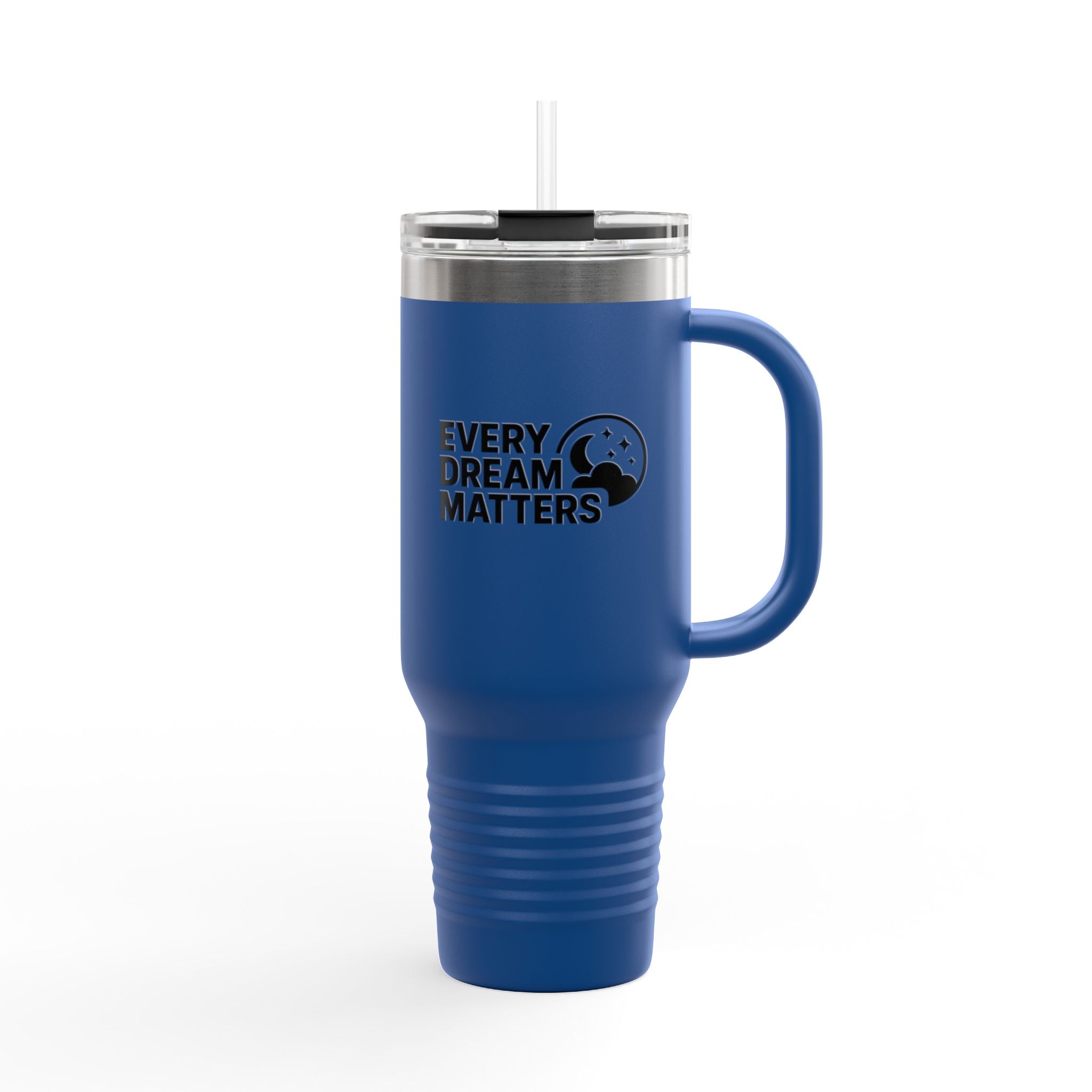 Every Dream Matters 40oz Tumbler
