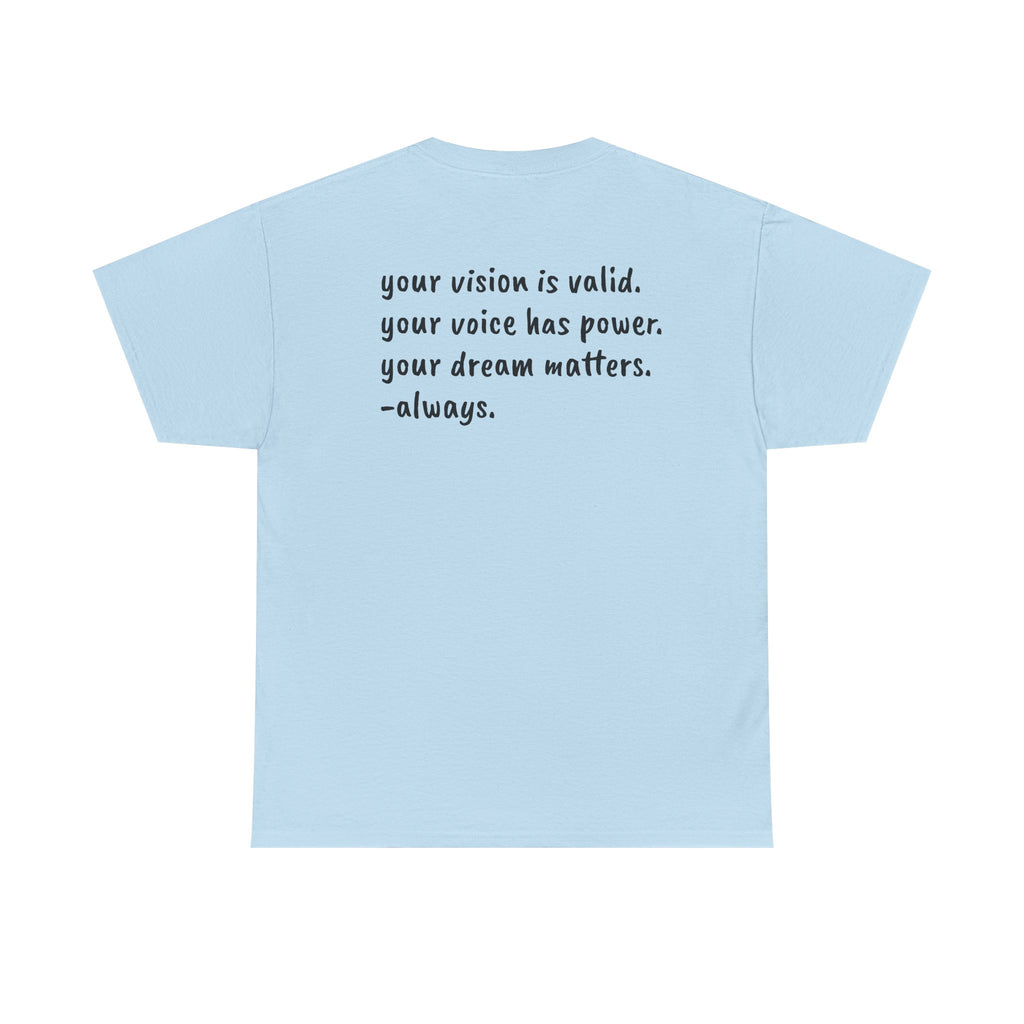 Vision Matters Tee