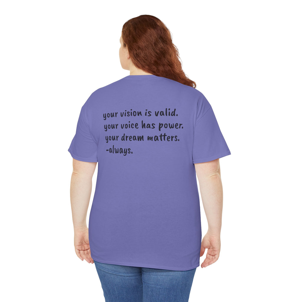 Vision Matters Tee
