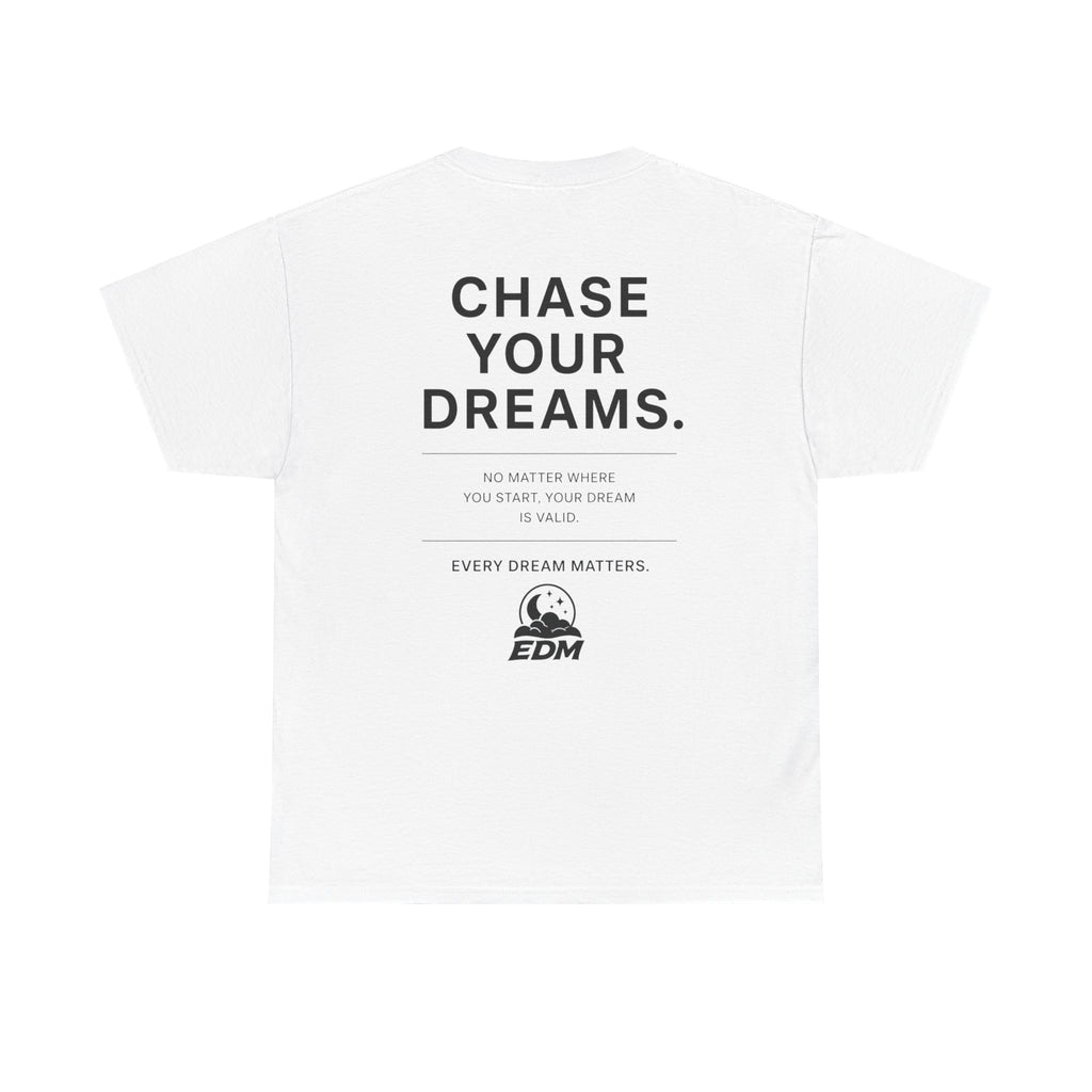 Dream Chaser Tee