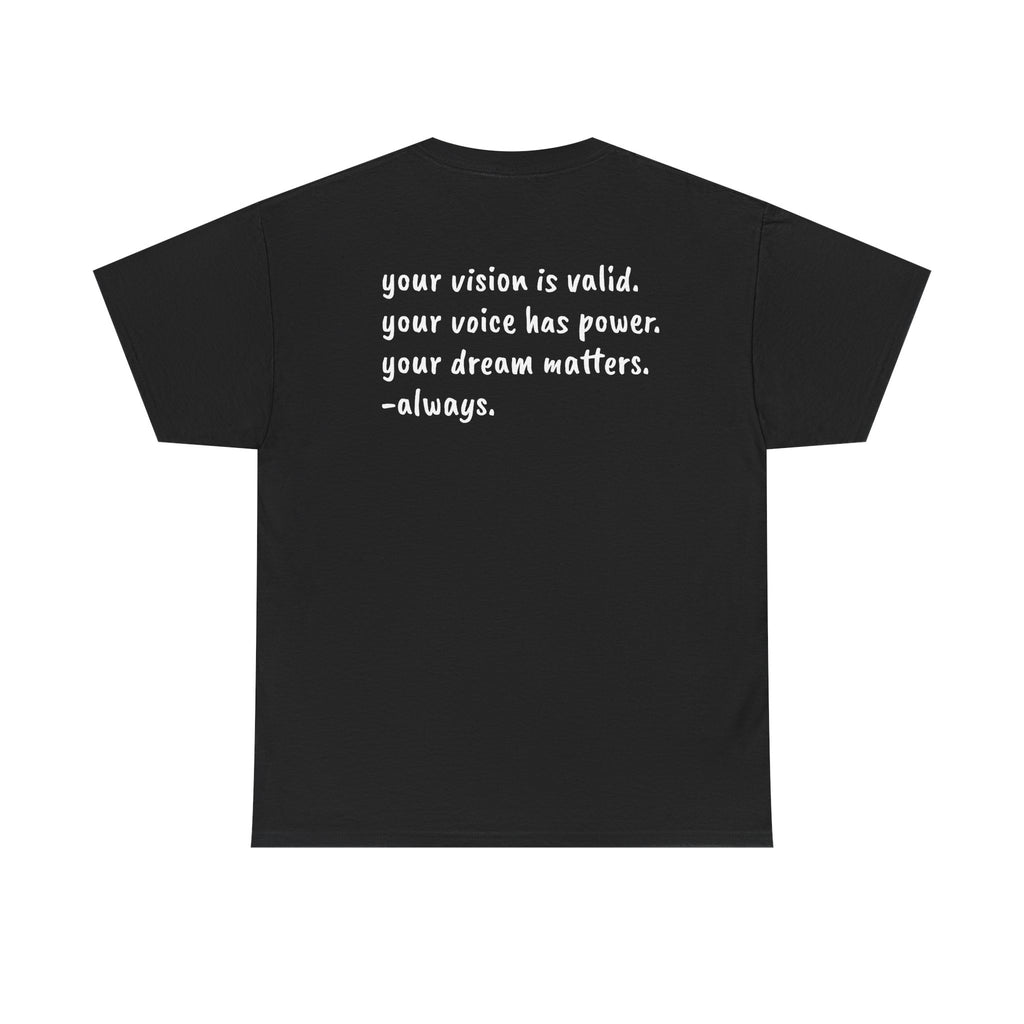 Vision Matters Tee