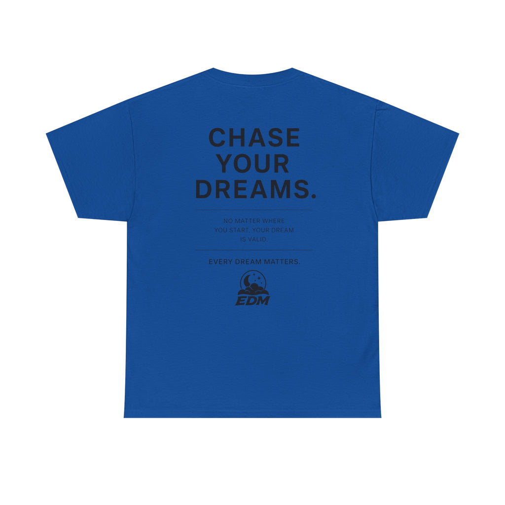 Dream Chaser Tee