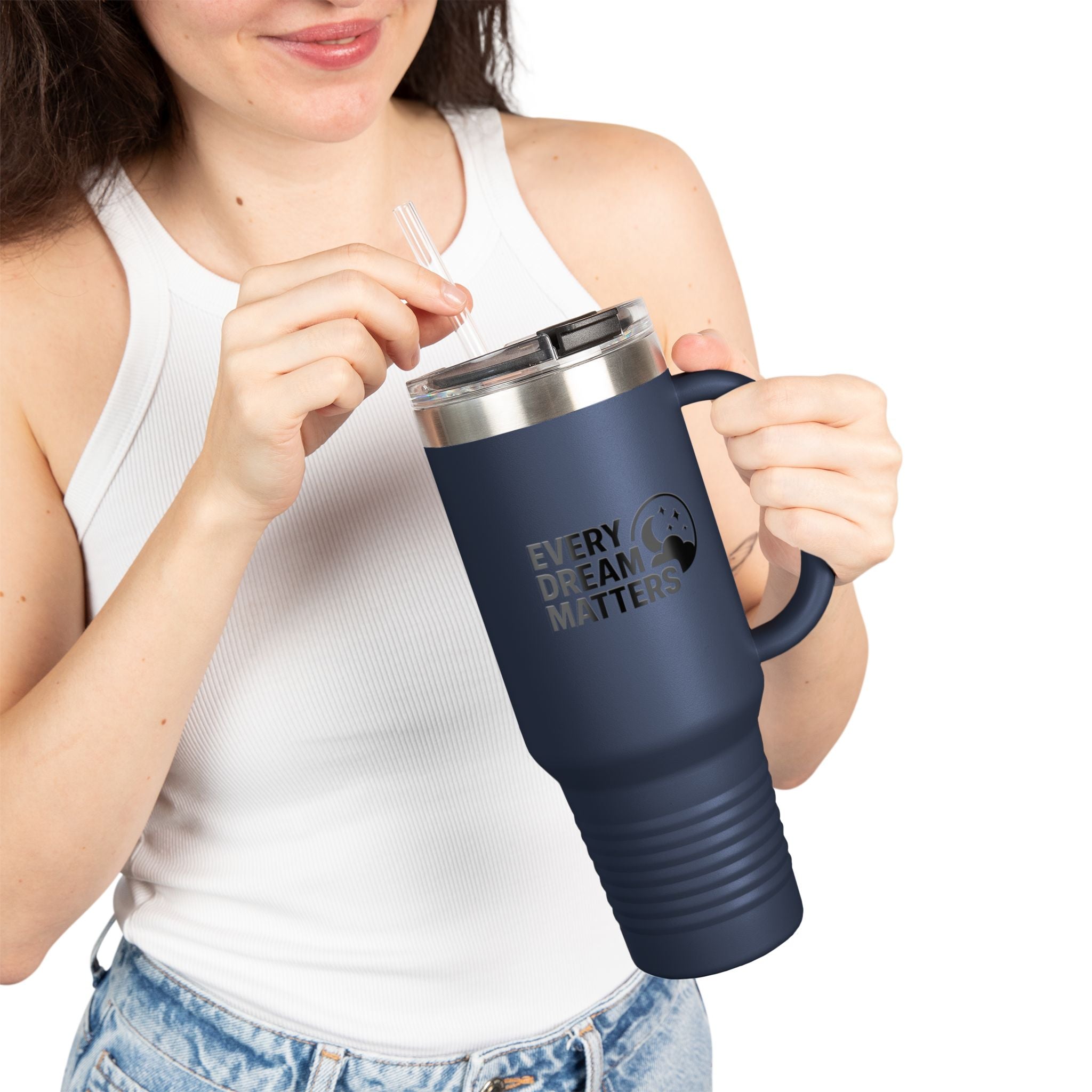 Every Dream Matters 40oz Tumbler