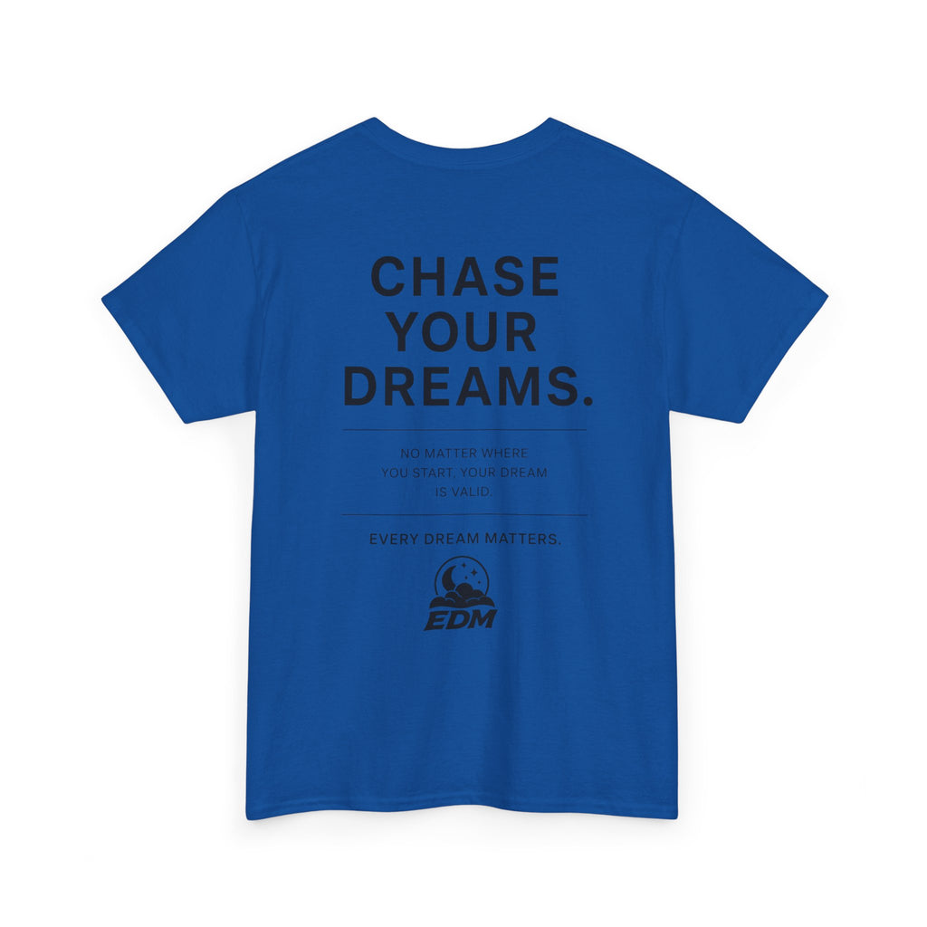 Dream Chaser Tee