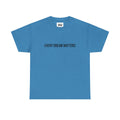 Vision Matters Tee