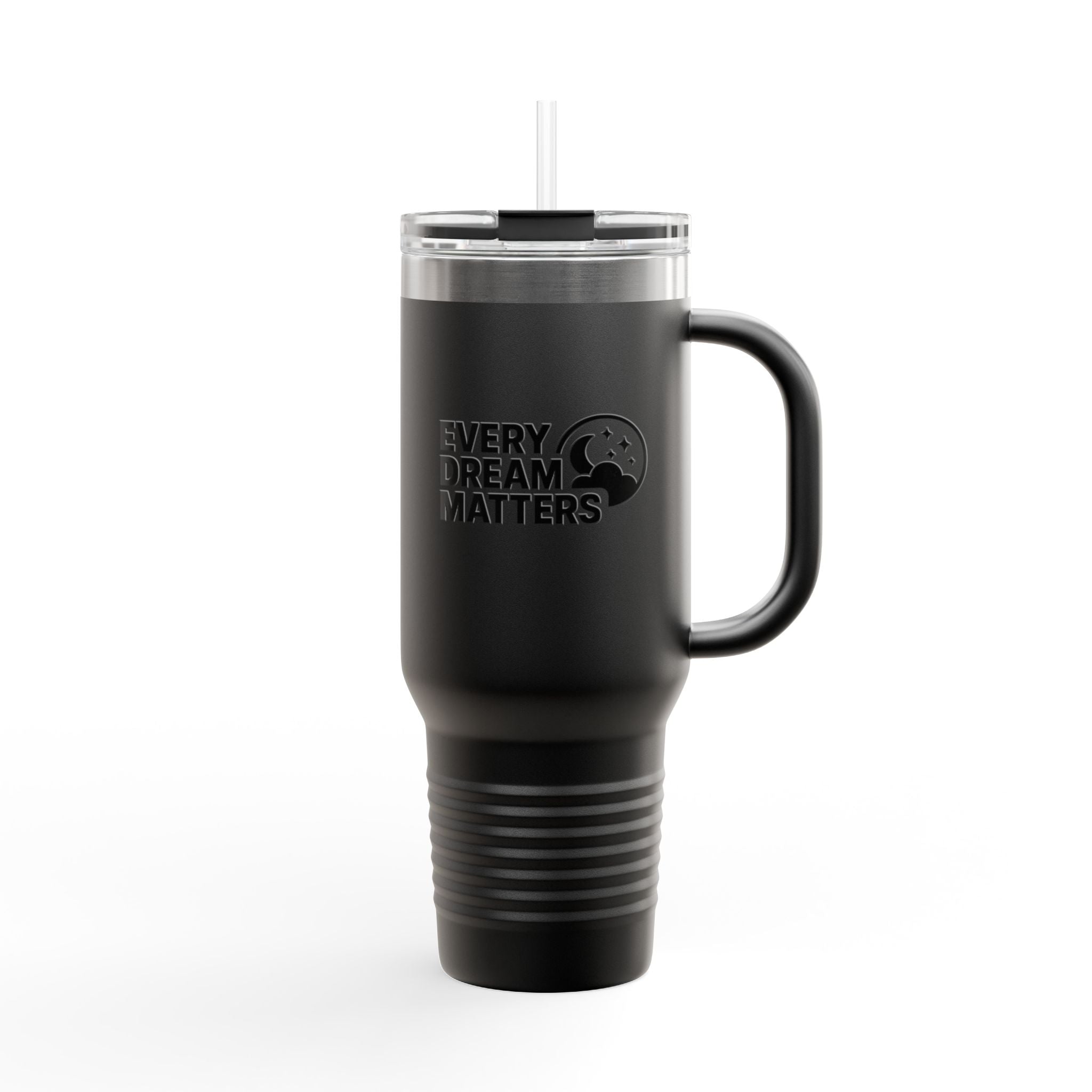 Every Dream Matters 40oz Tumbler