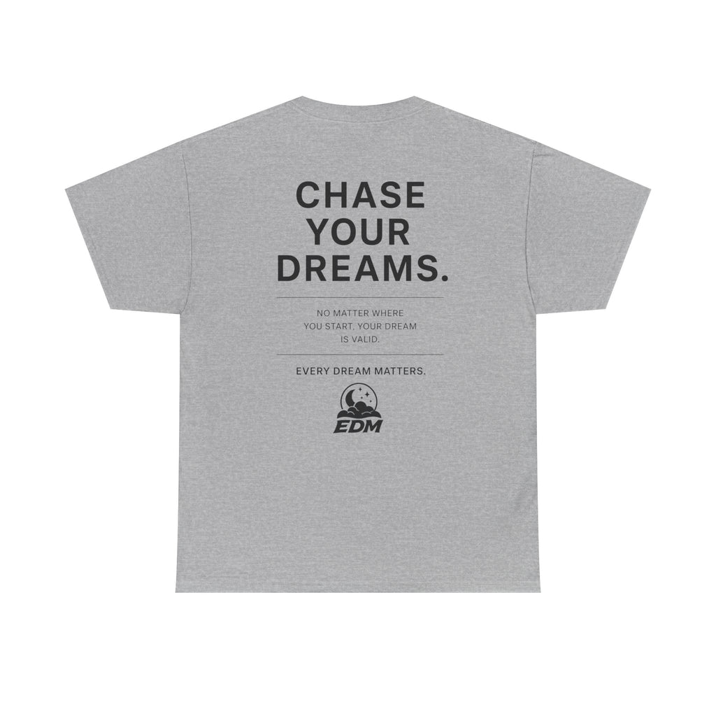 Dream Chaser Tee