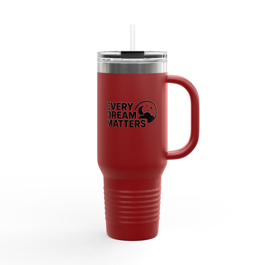 Every Dream Matters 40oz Tumbler